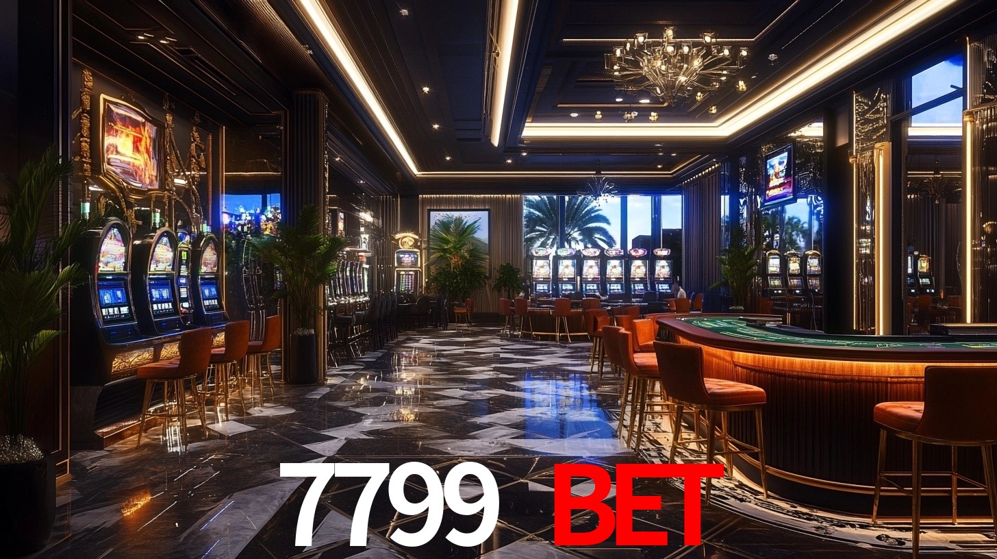 7799 bet: Jogos de Caça-Níqueis-Altas Recompensas, Roleta-Velocidade, Blackjack-Desafios Máximos